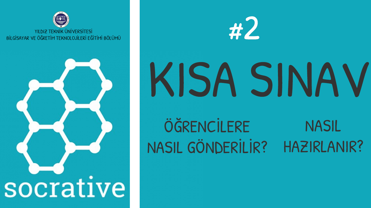 Socrative - Kısa Sınav Oluşturma ve Öğrencilere Gönderme